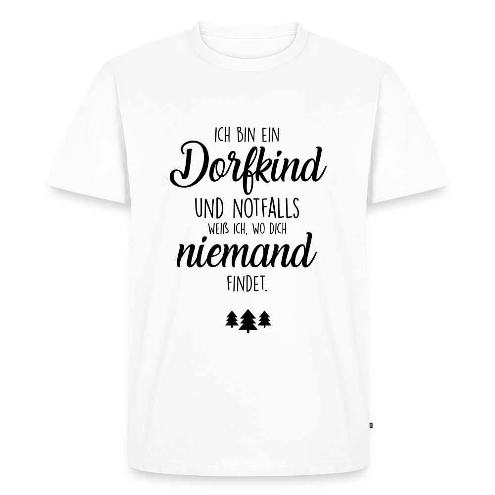 Premium T-Shirt "Dorfkind" - Weiß