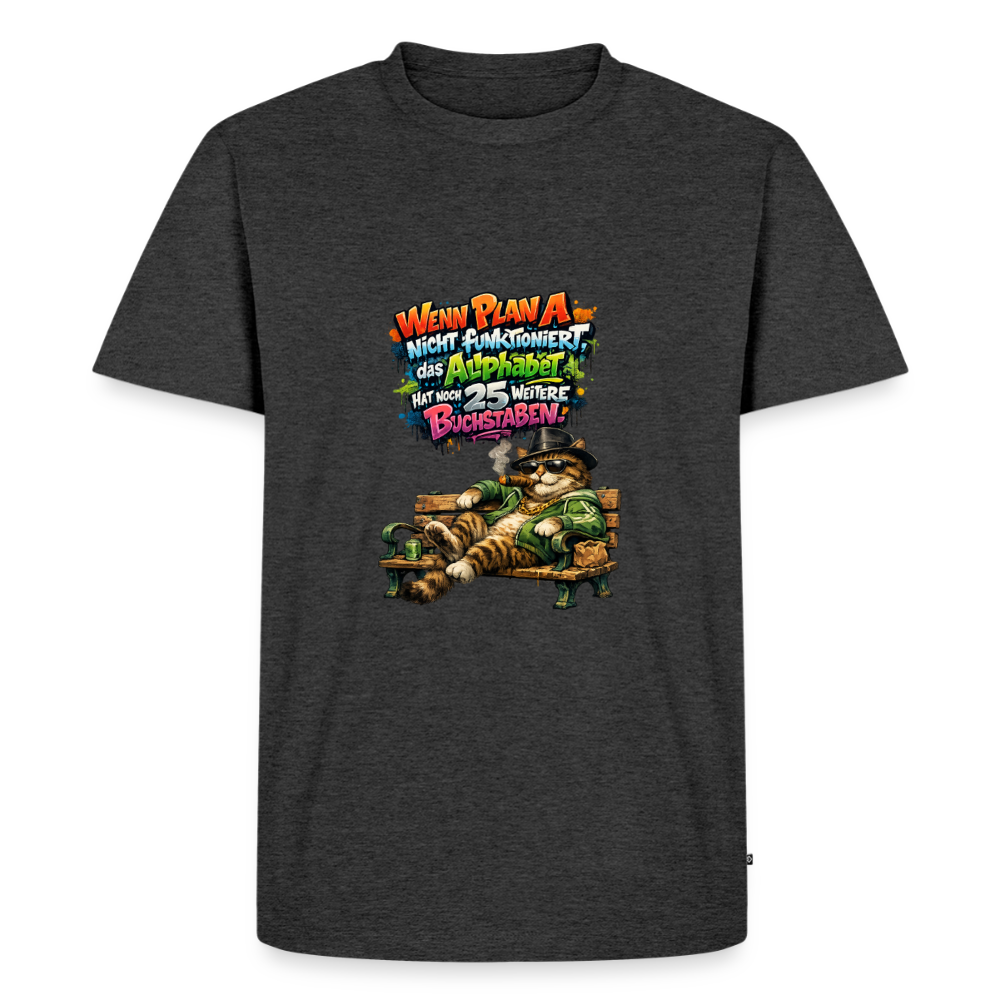 Premium T-Shirt "Plan A" - Anthrazit meliert