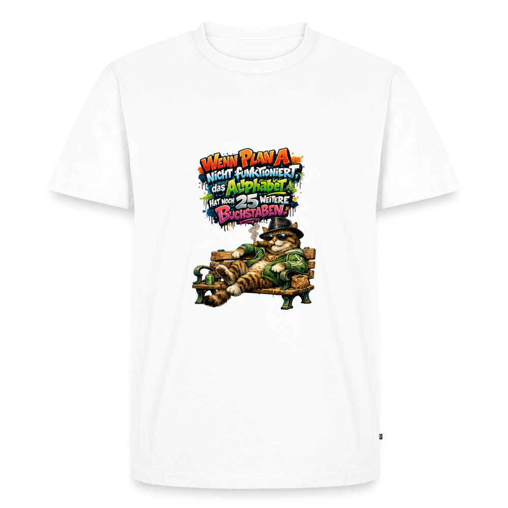 Premium T-Shirt "Plan A" - Weiß
