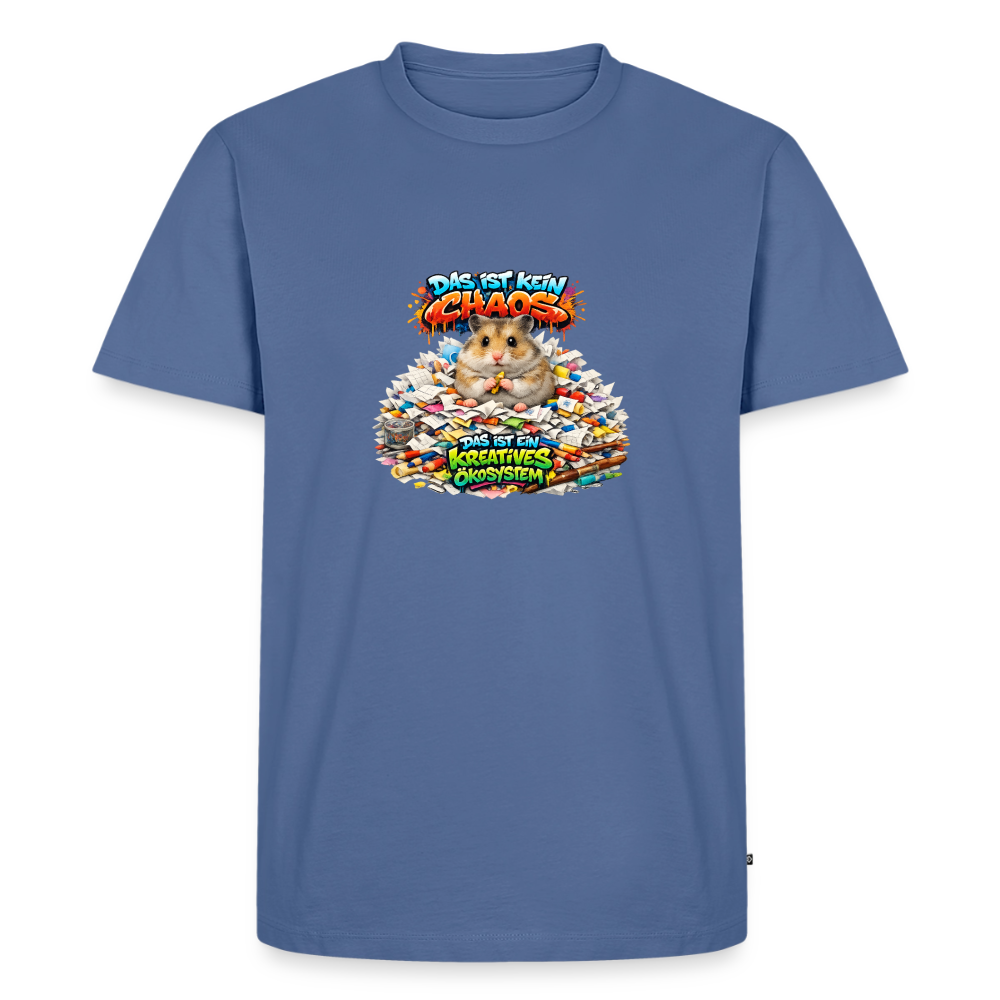 Premium T-Shirt "Kein Chaos" - Taubenblau