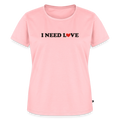 Premium T-Shirt "Need Love" - Rosa