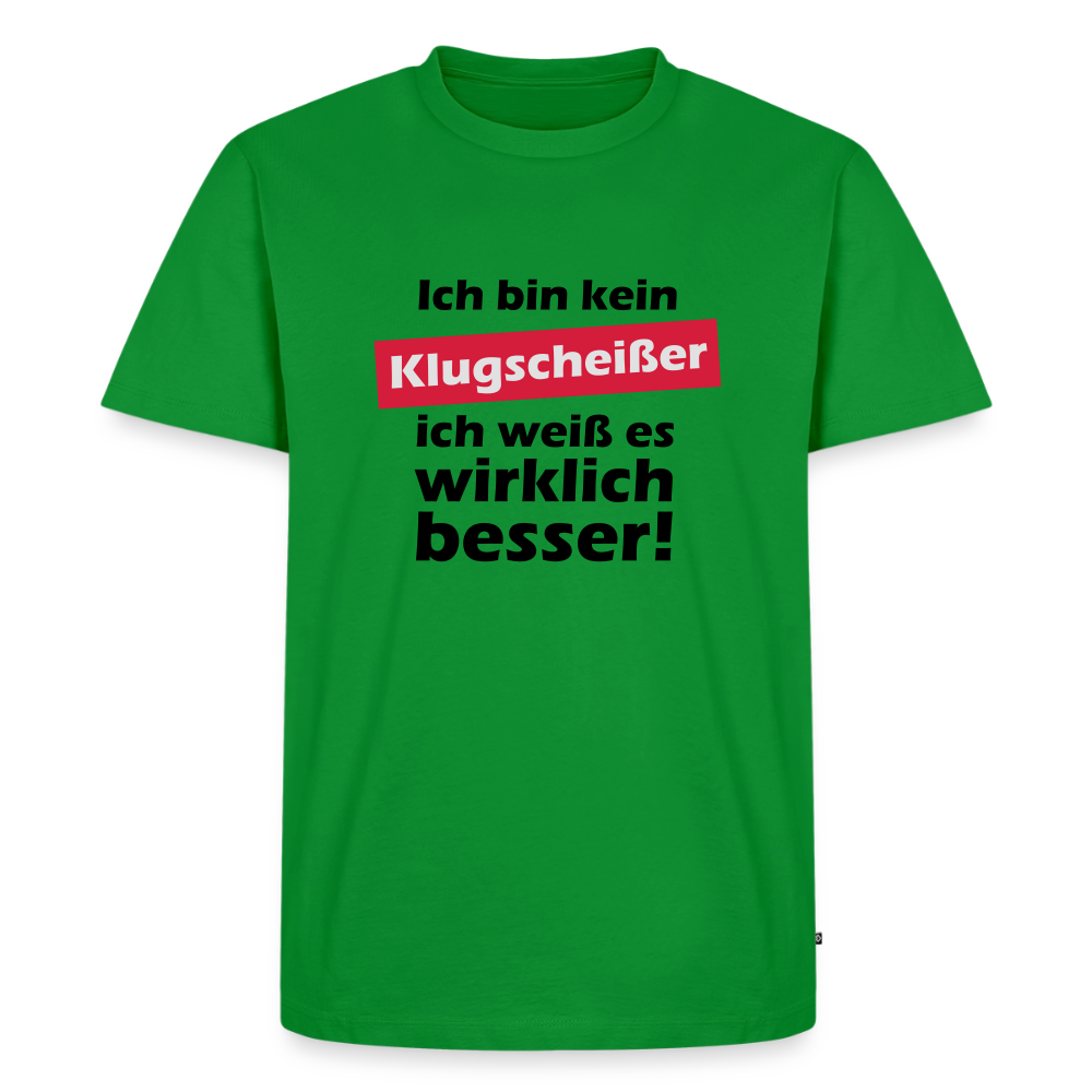 Premium T-Shirt "Klugscheißer" - Grün
