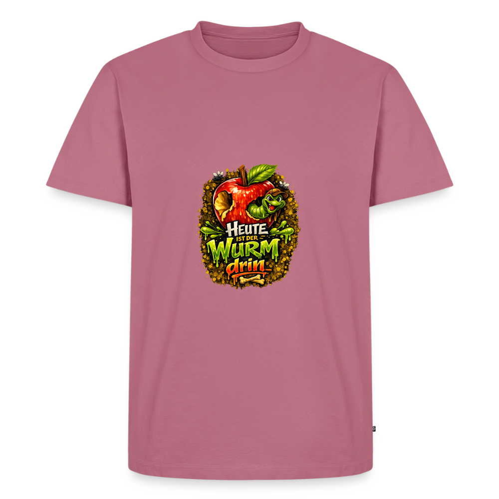 Premium T-Shirt "Heute ist der Wurm drin" - Mauve