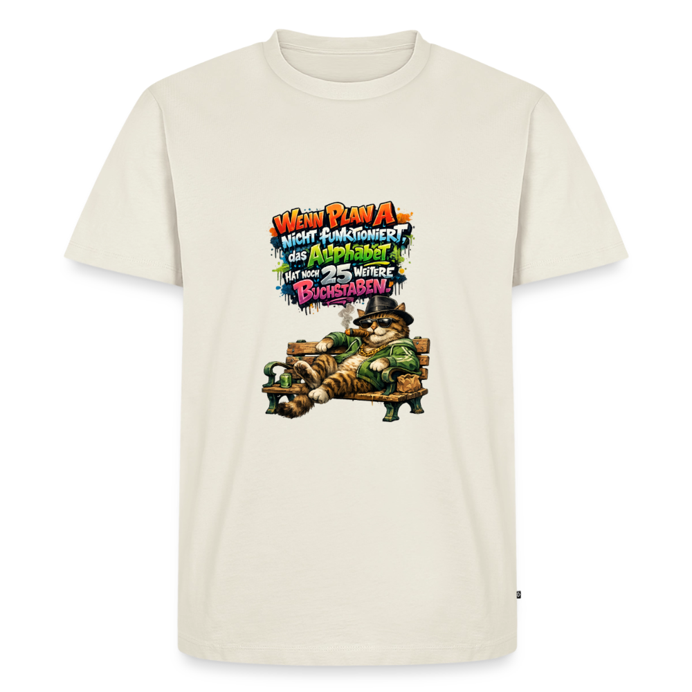 Premium T-Shirt "Plan A" - Naturweiß