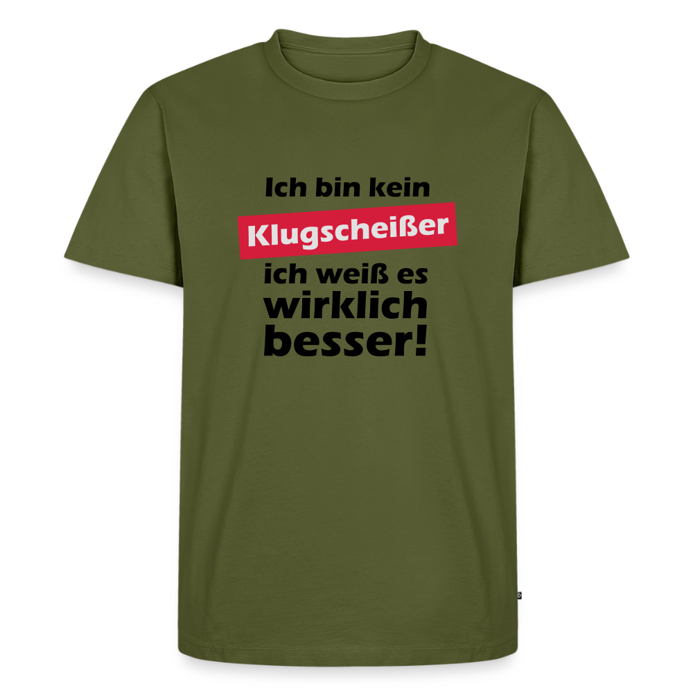 Premium T-Shirt "Klugscheißer" - Khaki