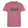 Premium T-Shirt "Ich stalke nicht" - Mauve