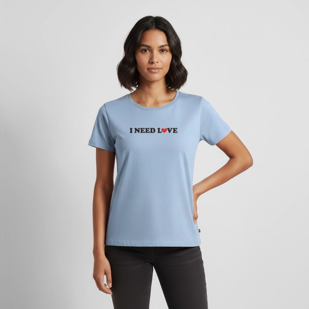 Premium T-Shirt "Need Love" - Hellblau