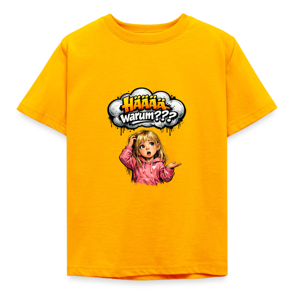 Kinder T-Shirt "Hääää warum" - Gold