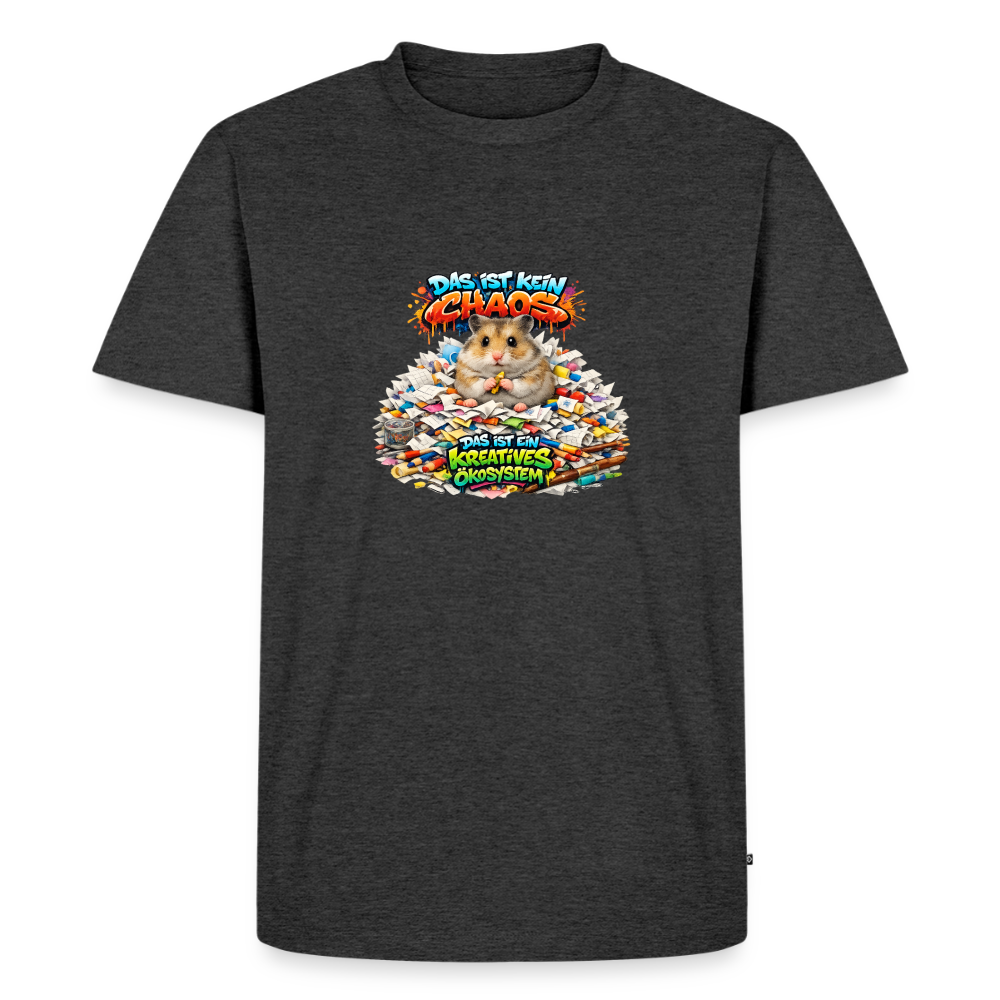 Premium T-Shirt "Kein Chaos" - Anthrazit meliert